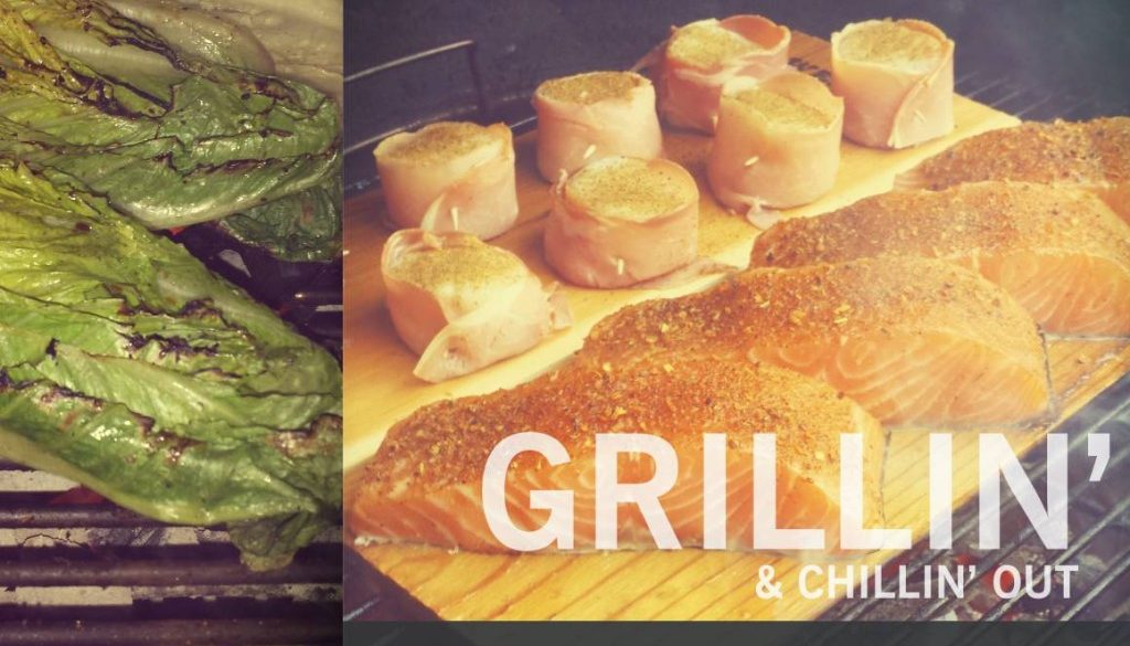 Grillin' & Chillin' Out Recipes